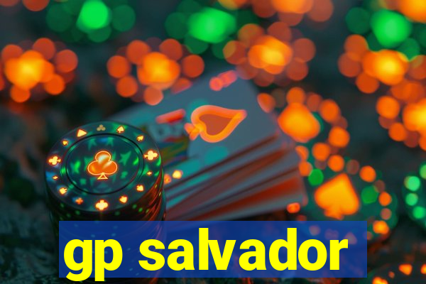 gp salvador